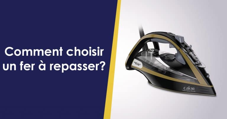 Comment Choisir Fer à Repasser